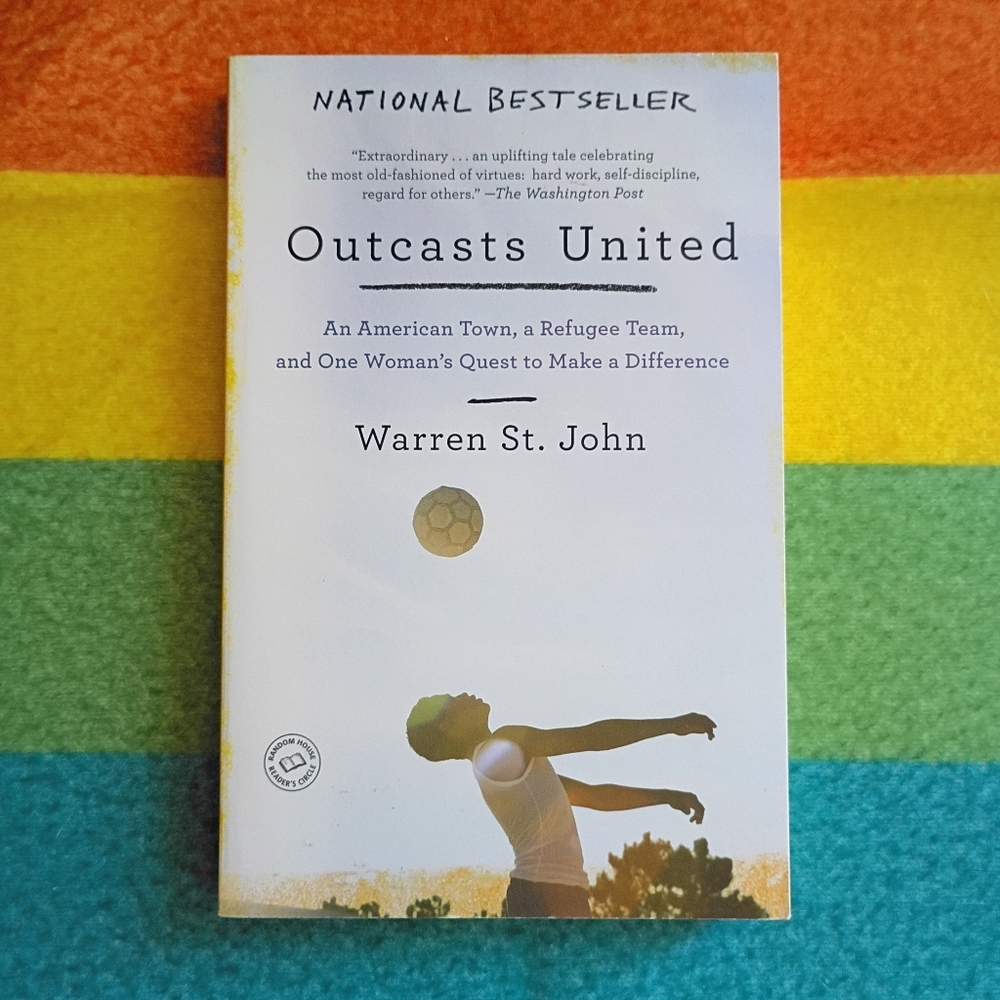 Outcasts United By Warren St. John Paperback Book
